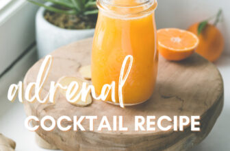 Adrenal Cocktail Recipe and Why You Ought to Attempt It