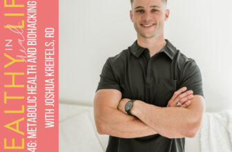 146: Metabolic well being and biohacking with Joshua Kreifels, RD